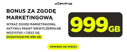 Bonus 999 GB za zgodę marketingową